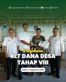 Penyaluran Tahap VIII BLT Dana Desa Tahun 2025  